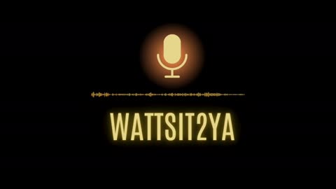 WATTSIT2YA Ep. 0: New Year Resolutions?