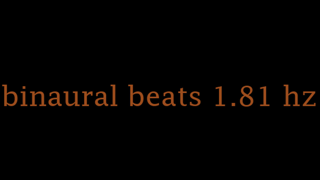 binaural_beats_1.81hz_BinauralSonicBliss BinauralRestfulHarmonics AudioSphereFocus