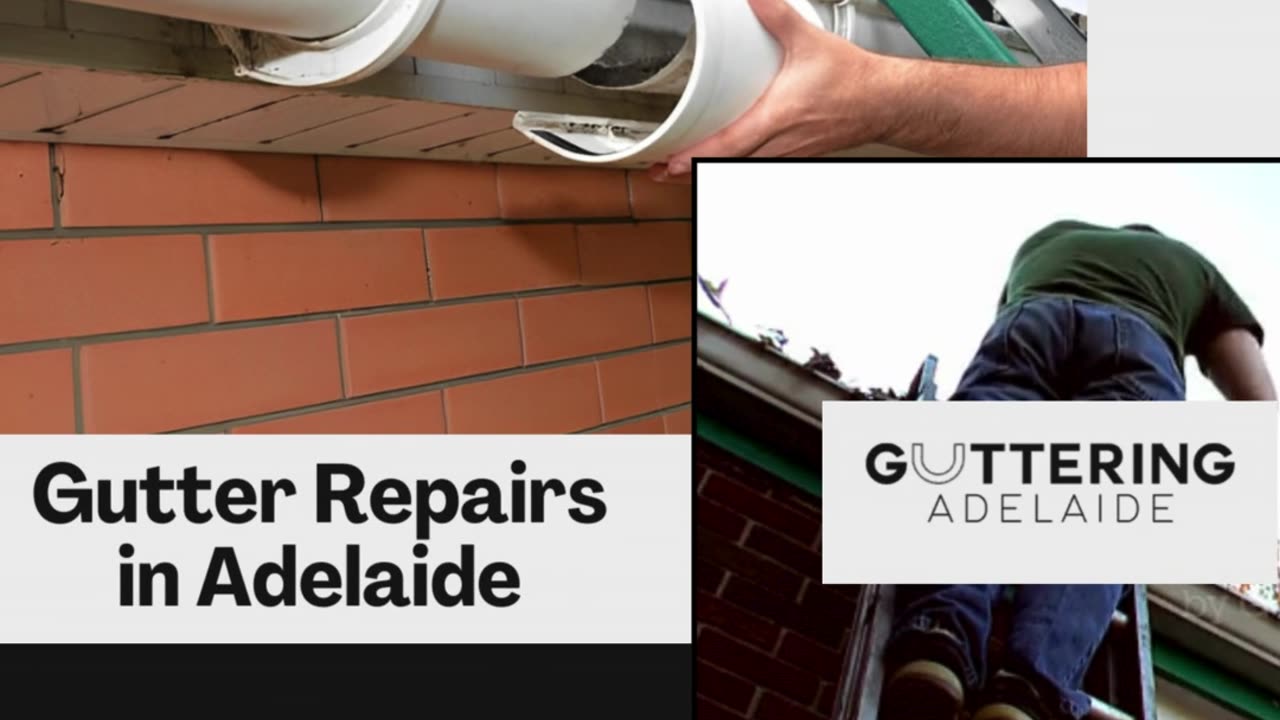 Gutter Repairs in Adelaide: Reliable Solutions for Your Home's Protection