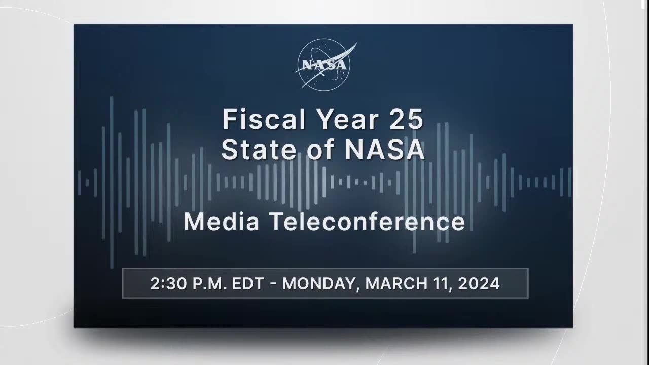 Fiscal Year 25 State of NASA (Mar. 11, 2024)