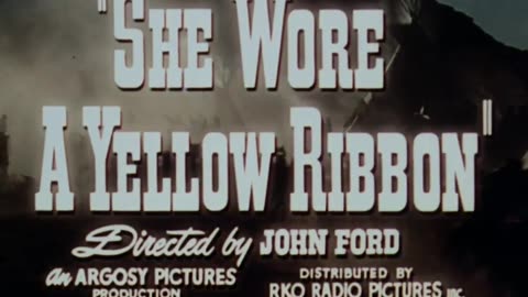 Trailer - She Wore a Yellow Ribbon - 1949