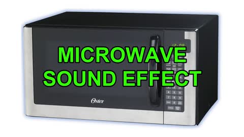 Microwave sound effect copyright free