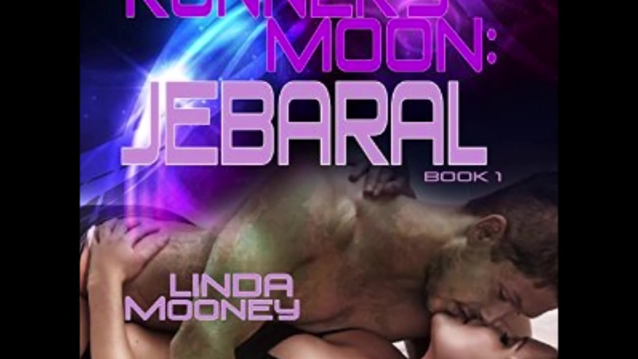 RUNNER'S MOON: Jebaral, Book 1, a Sensuous Sci-Fi Romance