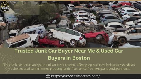 Trusted Junk Car Buyer Near Me & Used Car Buyers in Boston