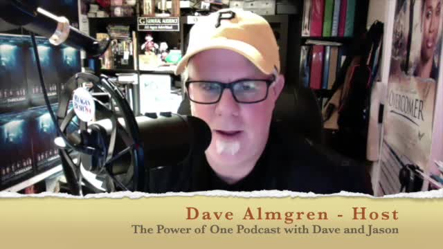 The Power of One Podcast with Dave and Jason - Episode 002