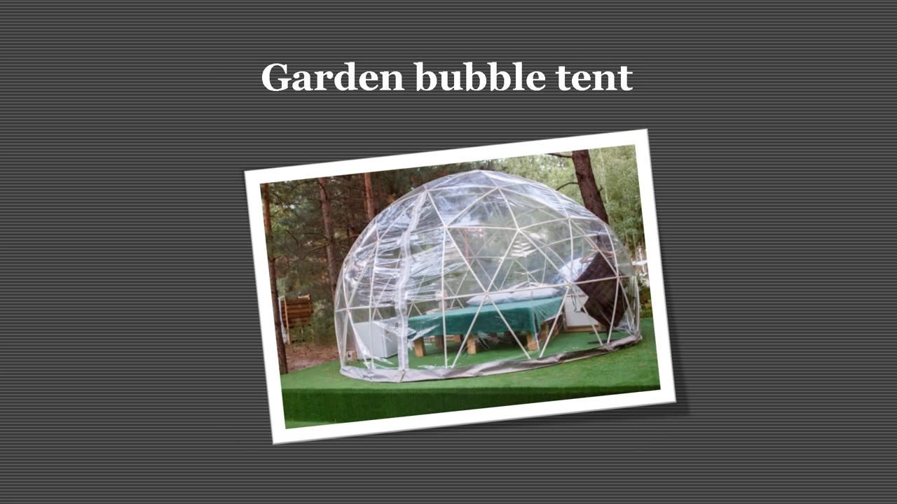 What Is Actually The Main Purpose Of The Bubble Tent?