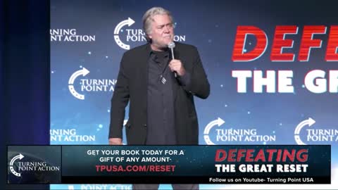 Steve Bannon TPUSA Defeating the Great Reset