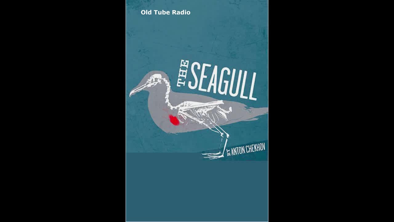 The Seagull by Anton Chekhov