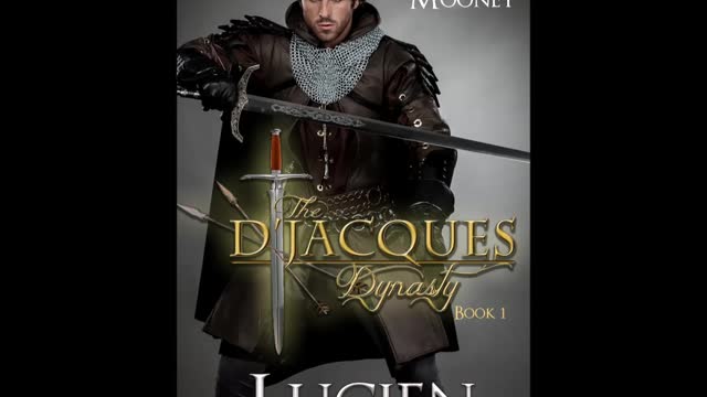 LUCIEN, The D'Jacques Dynasty, Book 1, a Futuristic/Post-Apocalyptic Romance