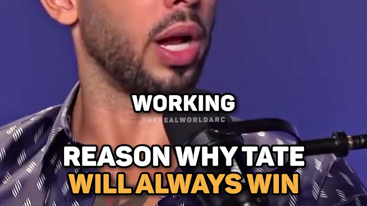 Tate's mindset that will make him always win.