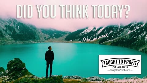 Did You Think Today？