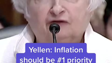 Yellen: Inflation should be #1 priority