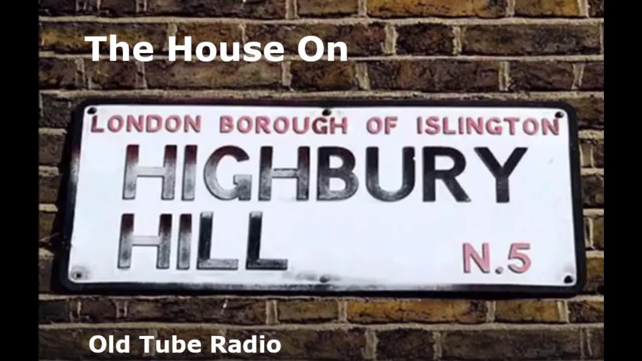 The House On Highbury Hill by Piers Paul