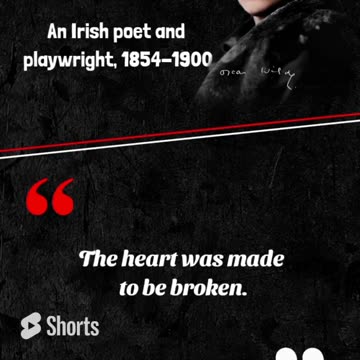 "THE HEART WAS MADE TO..!!" By Oscar Wilde | #shorts #quotes #viral