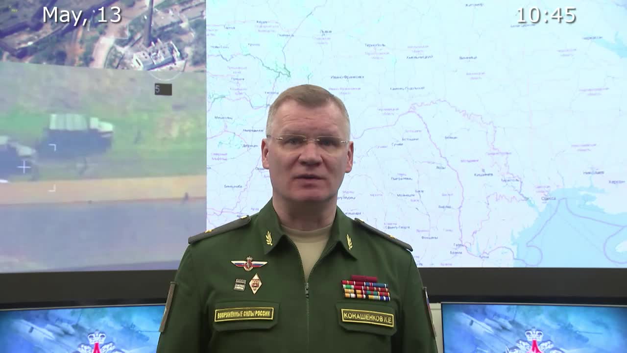 Briefing by Russian Defence Ministry, (May 13, 2022)