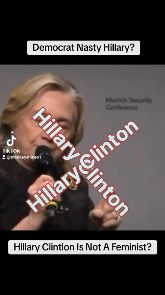 Hillary Clinton Is Not A Feminist?