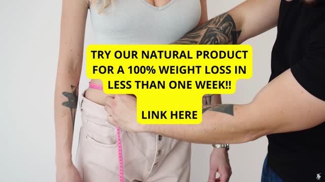 LOSE FAT WITH OUR NEW PRODUCT