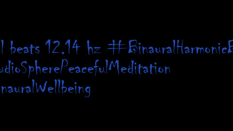 binaural_beats_12.14hz_AudioSphereSoothing BinauralBrainwaves YogaMusic