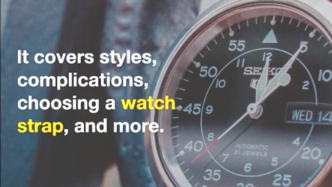 A Man’s Guide to Wristwatches.