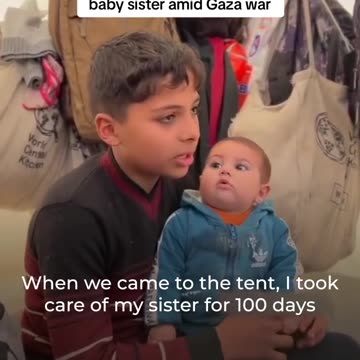 This Palestinian child has been taking care of his baby sister after their mother was killed