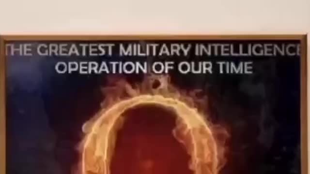 Q= the greatest military intelligence operation of our time.
