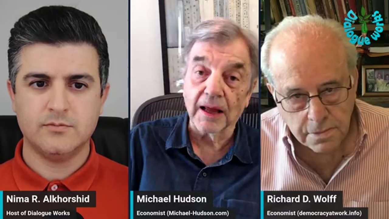 Richard D. Wolff & Michael Hudson: Is the West Blind to What's Really Happening? (Dialogue Works)