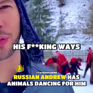 RUSSIAN ANDREW IS RICHER THAN TRISTAN