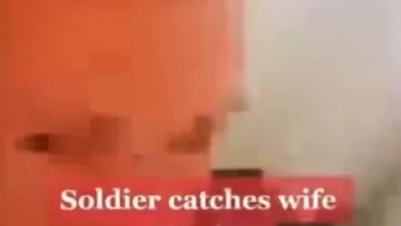 Soldier Catches Wife Cheating