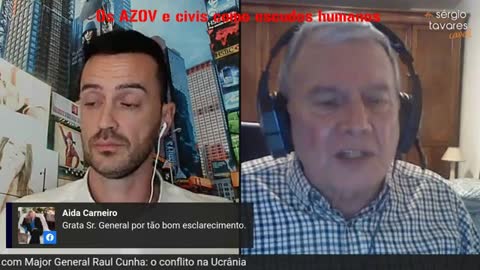General Raul Cunha-Os AZOV e os civis como escudos humanos