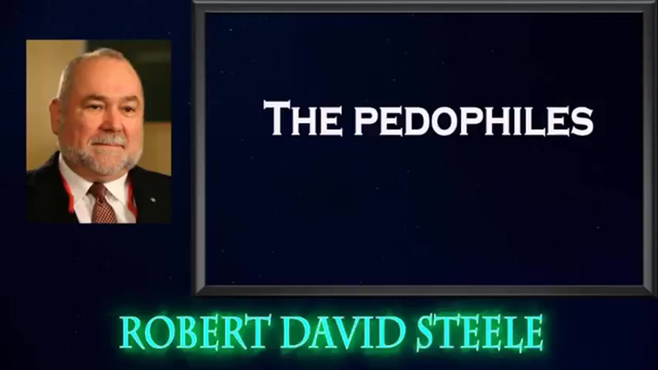 Robert David Steele The Pedophile