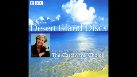 Desert Island Discs-Miscellaneous Guests choices in the 1990s