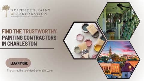 Find the Trustworthy Painting Contractors in Charleston