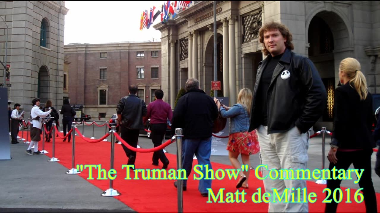 Matt deMille Movie Commentary #17: The Truman Show