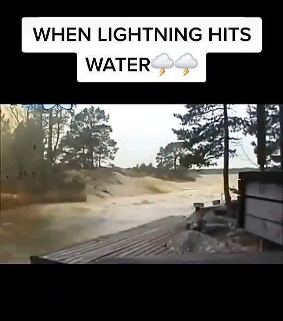 When Lightning hits water
