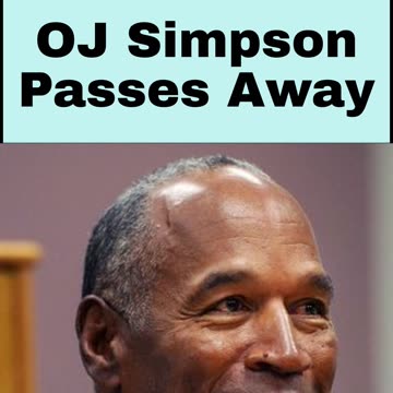 OJ Simpson Passes Away