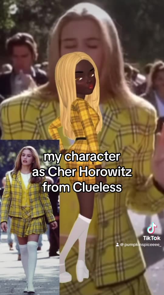 my character as Cher Horowitz from Clueless