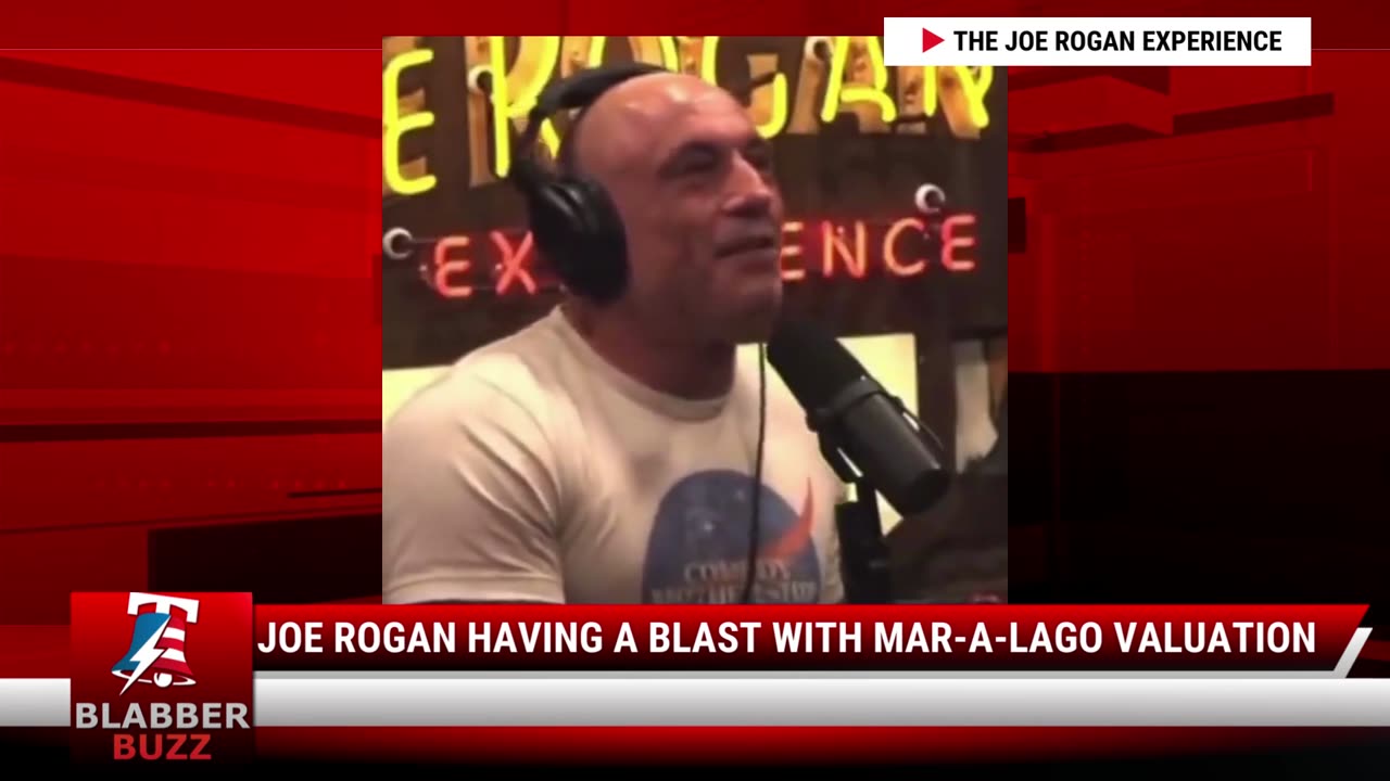 Joe Rogan Having A Blast With Mar-A-Lago Valuation