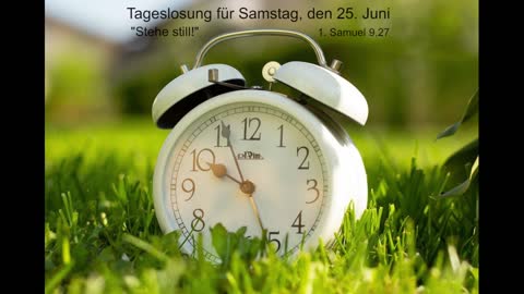 Tageslosung für Samstag, den 25. Juni