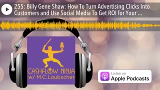 Billy Gene Shaw Shares How To Turn Advertising Clicks Into Customers and Use Social Media