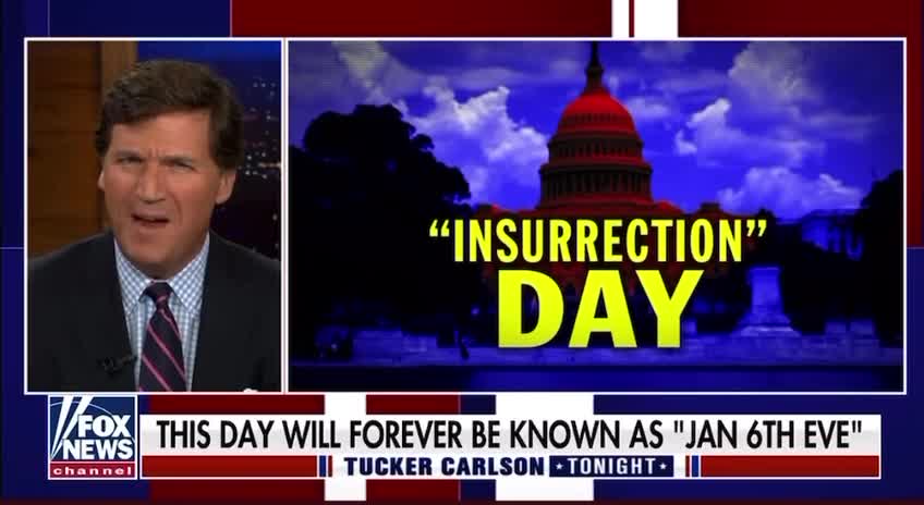 Tucker Carlson on the J6 1-Year Anniversary