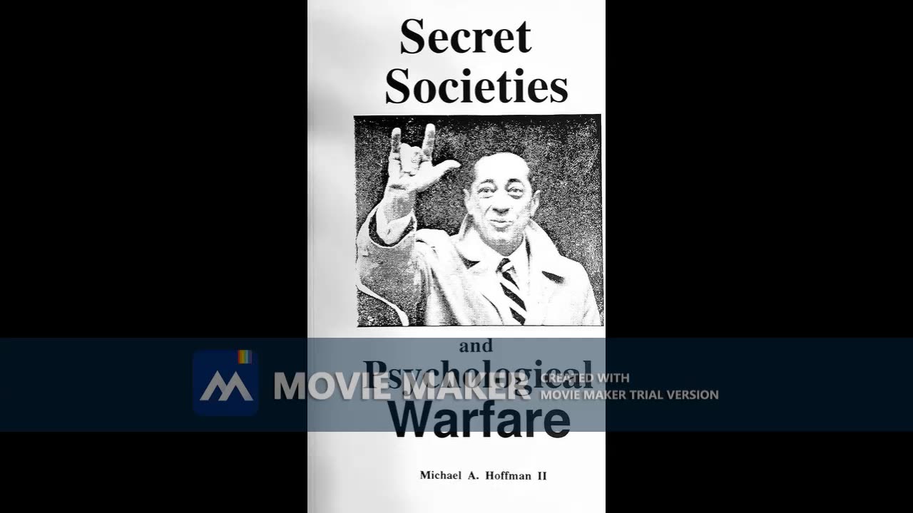 Secret Societies and Psychological Warfare (by Michael A. Hoffman II) [excerpts]