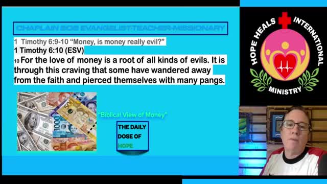 1 Timothy 6:9-10 "Money, is money really evil?"