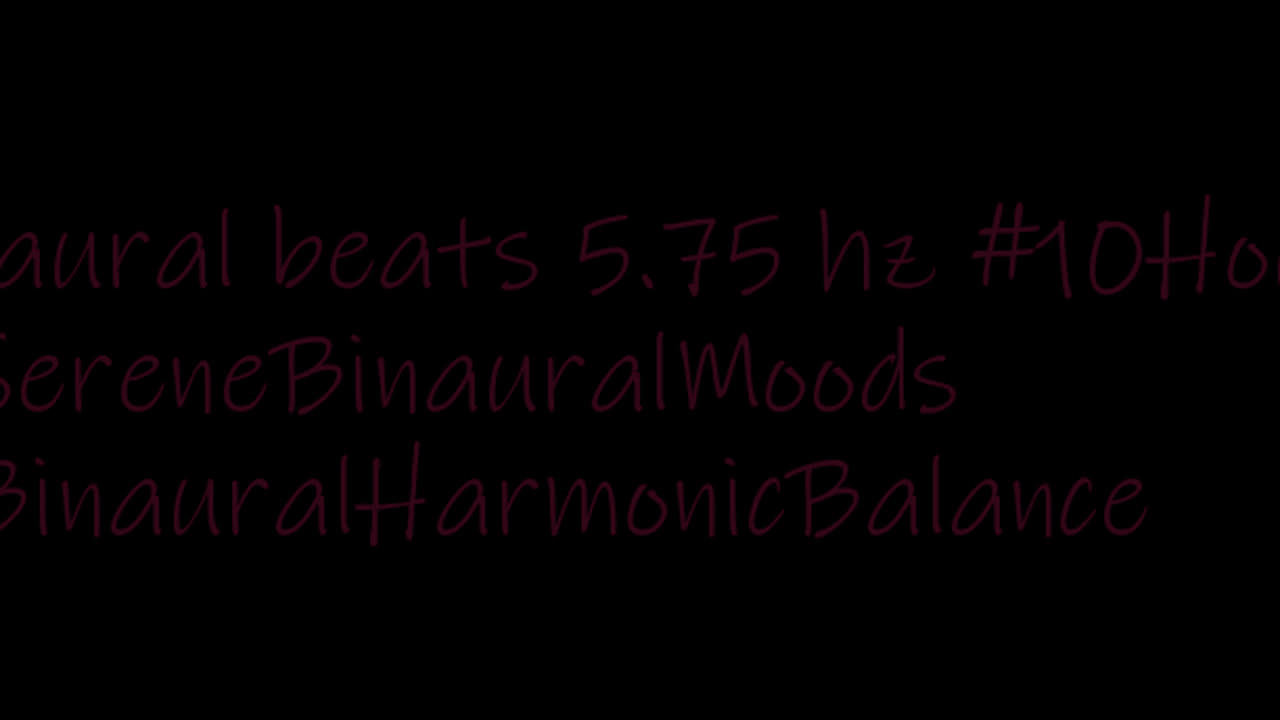 binaural_beats_5.75hz_MeditationAid AudioSphereTranquility MentalWellness