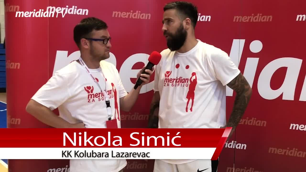 Meridian za Sofiju - Nikola Simić, KK Kolubara Lazarevac