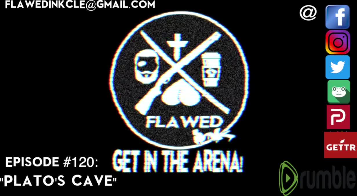 Flawedcast Ep. #120: "Plato's Cave"