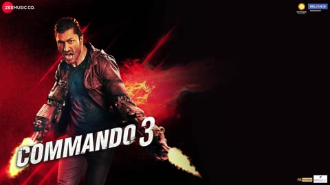Main Woh Raat Hoon Commando 3 Vidyut Jammwal Adah Sharma Angira Dhar Ankit Tiwari Mannan S