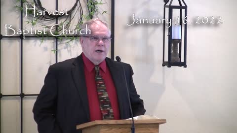 January 16, 2022 - Paul’s Last Word - Sunday Evening Service