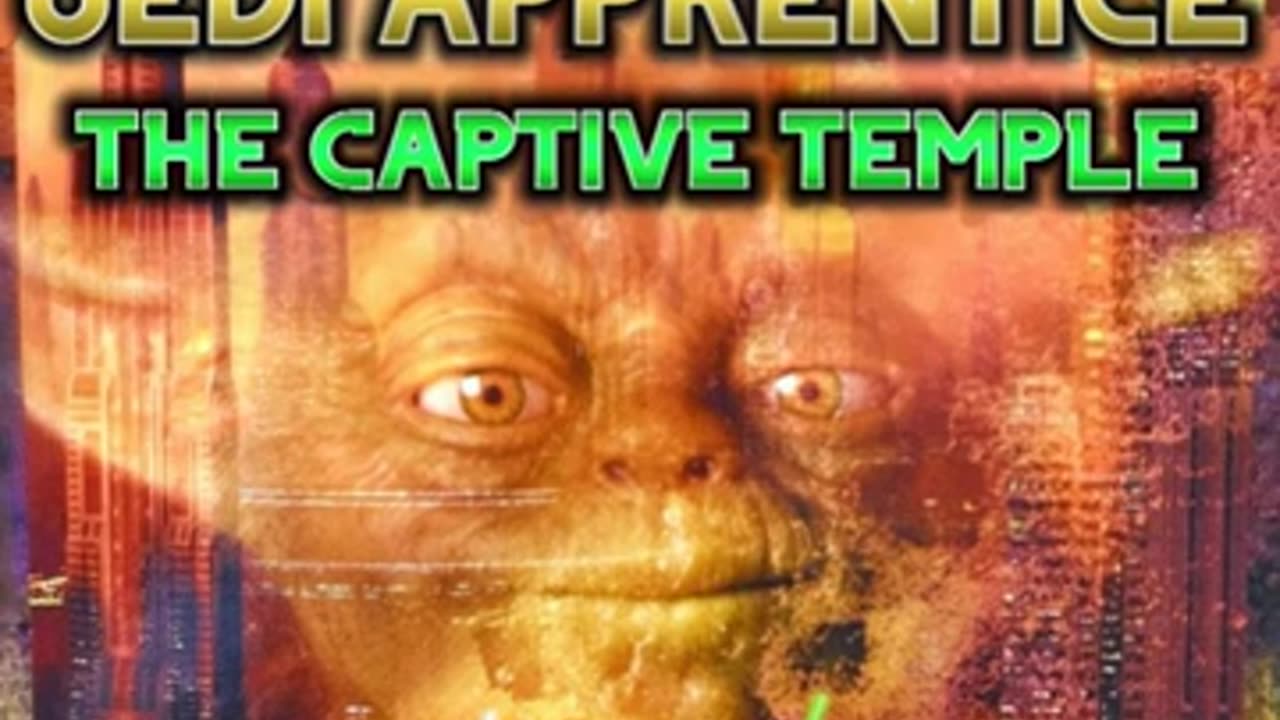 Star Wars_ Jedi Apprentice Book 7_ The Captive Temple - Full Unabridged Audiobook