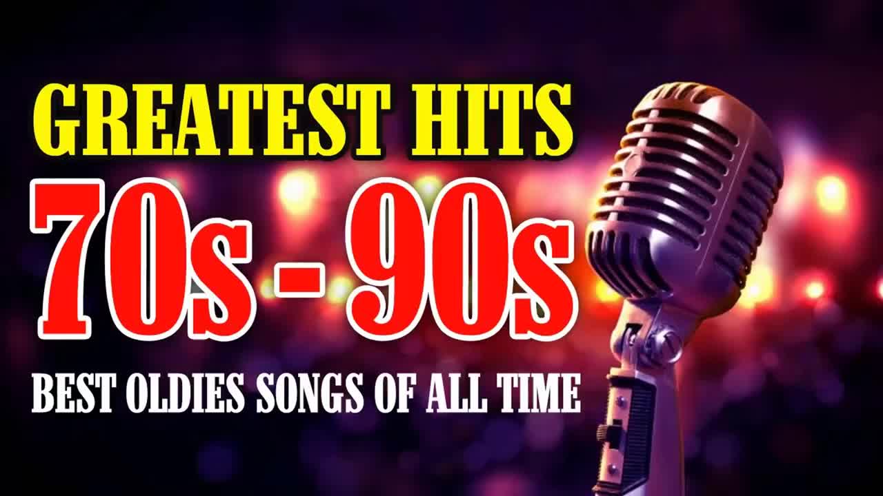 Greatest Hits Golden Oldies | 70's; 80's & 90's Best Songs Oldies but Goodies