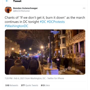 BLM Protest in DC Feb 6th 2021 NOW chanting "If we don't get it BURN IT DOWN